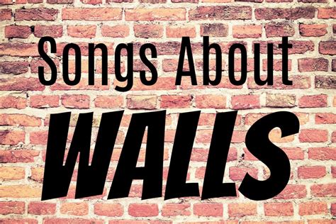 best wall of sound songs|59 Songs About Walls .